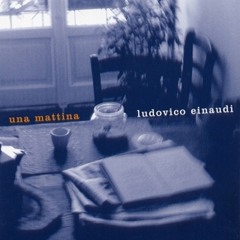 Ludovico Einaudi - Una Mattina (10dens Bootleg)