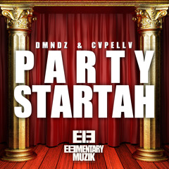 [EMZTRAP023] DMNDZ x CVPELLV - Party Startah CUT [OUT NOW]
