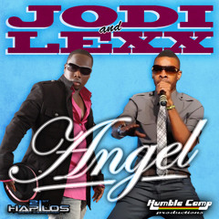 JODI & MR LEXX - ANGEL - JAH T JR - HUMBLE CAMP PROD