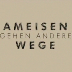 Ameisen Gehen Andere Wege/Ants Go In Many Ways SOUNDTRACK