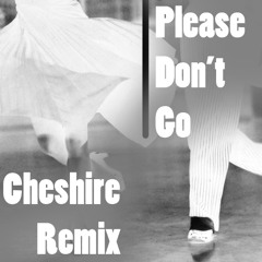 Please don't go (FREE DOWNLOAD)