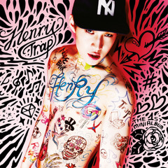 Henry – Trap (Feat. Kyuhyun, Taemin)