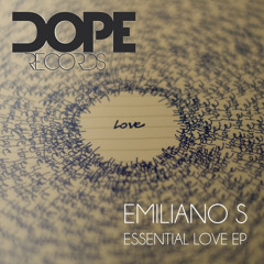 Essential Love ( Original Mix ) - Dope Records - Dope Records (Ita)