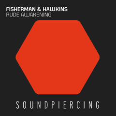 Fisherman & Hawkins - Rude Awakening