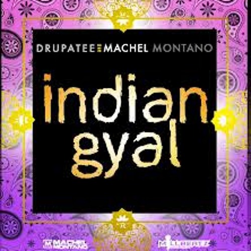 Drupatee ft Machel Montano - Indian Gyal (Tassa FX Remix)