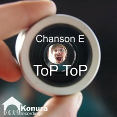 Chanson E - Top - Top