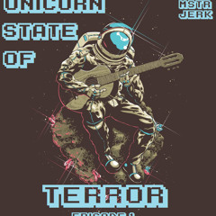 Unicorn State Of Terror: Episode 1