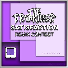 The Brainkiller - Satisfaction (Mike Remix) CUT