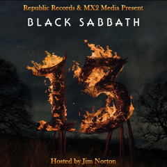 Black Sabbath: 13, Hosted by Jim Norton (radio version)