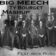 Big Meech' (Hardwell) Feat. Rick Ross (TyBourrget Mashup)