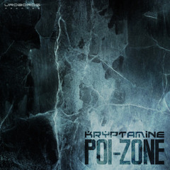 poi-zone   Ep promo by kryptamine     (uroboros relese)