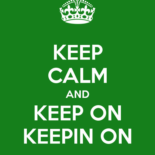 Keep On Keepin On - feat. Austin B