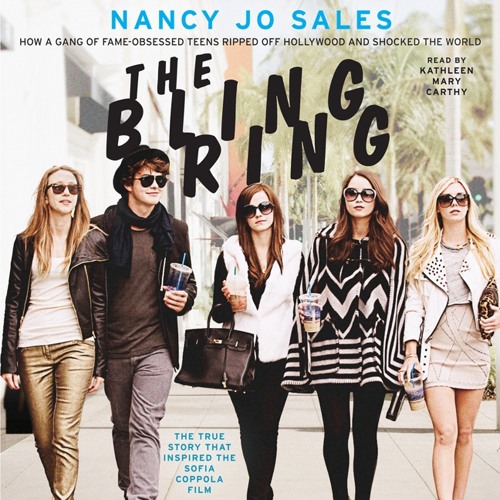 THE BLING RING by Nancy Jo Sales