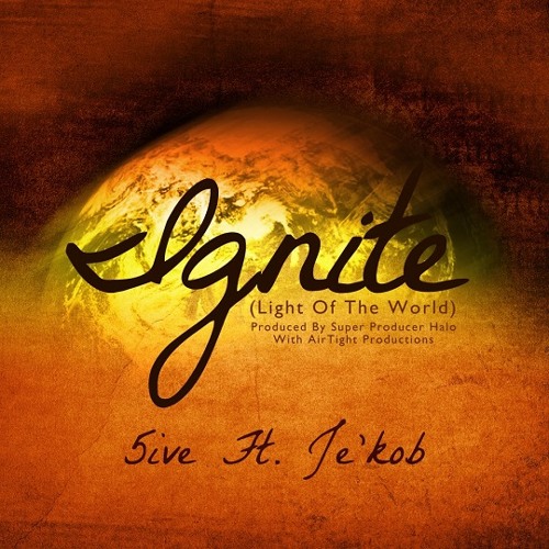 5ive - Ignite (Light Of The World) (feat. Je'kob)