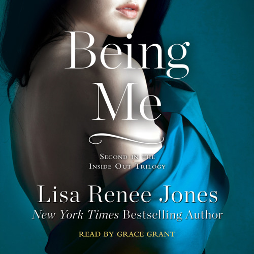 Being Me Audio Clip by Lisa Renee Jones