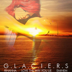 Eminem - Love The Way You Lie Ft. Rihanna Glaciers Remix