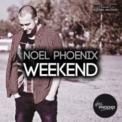 Noel Phoenix - Weekend (Original Mix)
