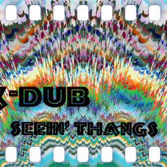 Seein' Thangs    (Free Download)