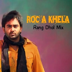 Roc-A-Khela ft Sharry Mann - 'Rang' Dhol Mix *NEW*