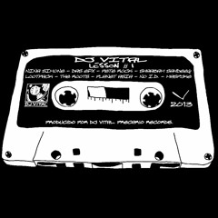 DJ VITAL - Lesson #1 (mixtape) FREEDOWNLOAD!!!