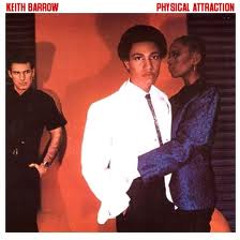 Keith Barrow - You Know You Want To Be Loved