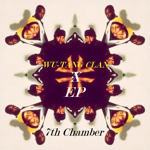 Wu-Tang Clan - The 7th Chamber (EP Edit 'Let Your Feet Stomp')