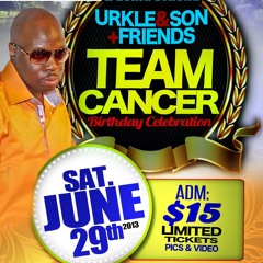 URKLE TEAM CANCER BIRTHDAY CELEBRATION PROMO MIXED BY VYBZ LORD