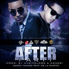 Daddy Yankee Ft De La Ghetto - After Party