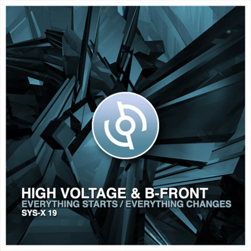 High Voltage & B-Front ‎– Everything Changes