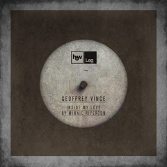 Minnie Riperton - Inside My Love (Geoffrey Vince Remix) FREE DOWNLOAD