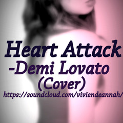 Heart attack - Demi Lovato (Cover)