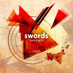 SWORDS - Lions & Gold