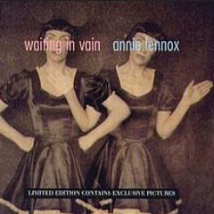 Annie Lennox Version - Waiting in Vain (Cover)