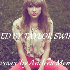 Andréa -  Red by Taylor Swift Cover