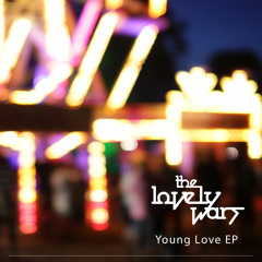 The Lovely Wars - Young Love