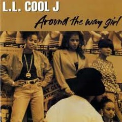 LL Cool J Around The Way Girl(90s Girl Remix)Instrumental