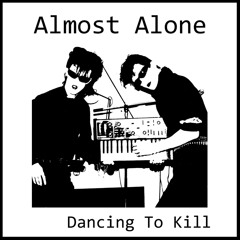 Dancing To Kill