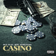 Casino featuring Roc Marciano & DJ Kwestion