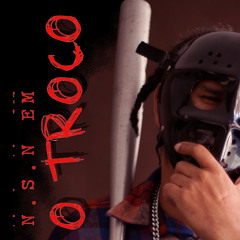 N.S.N - O Troco