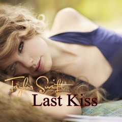 Taylor Swift - Last Kiss (Boyce Avenue feat. Megan & Liz acoustic cover)