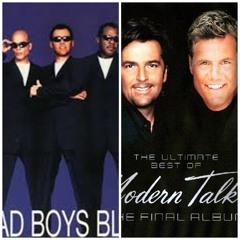 Bad boys blue&modern talking remix