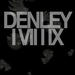 Denley and I.VII.I.IX. - lost feather