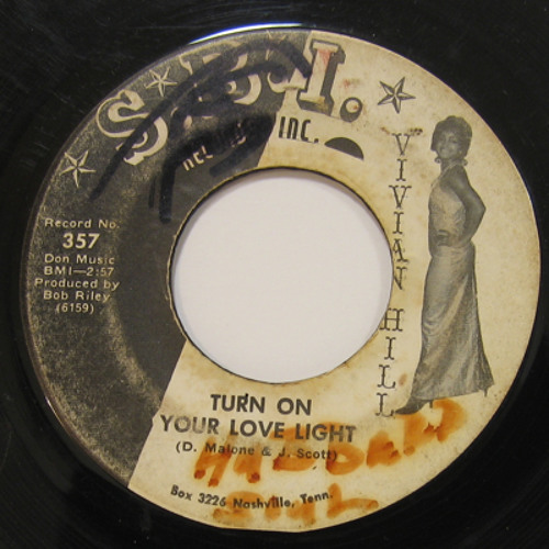 VIVIAN HILL - Turn on your love light