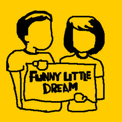 Funny Little Dream – Strangers in love