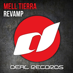 Mell Tierra - Revamp [Deal Records]