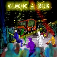 Block A Bus-Longest Time (Feat. Shayan & Rohan)