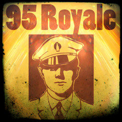 95 Royale - Take Me Back (I'll Do Whatever It Takes) [Free Dowload]