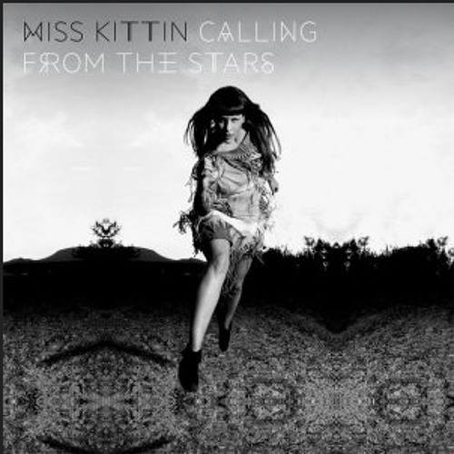 Cosmic Love Radiation/ Miss Kittin