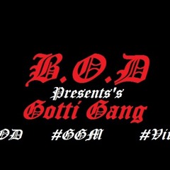 B.O.D - Gotti Gang (Prod. By Keezy)