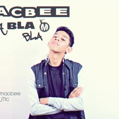 MacBee - Bla Bla Bla